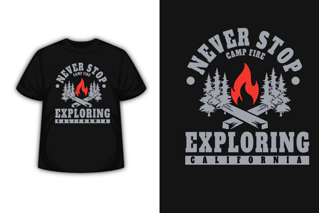 山T恤设计 灰色和红色 永不停止探索加州露营野生动物探索