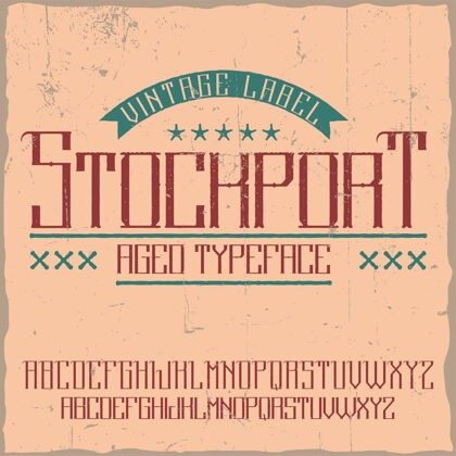 纹理老式标签字体名为斯托克波特Hipster字母集