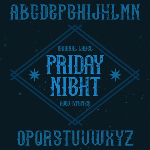 星期五名为fridaynight的复古标签字体经典字体瓶子