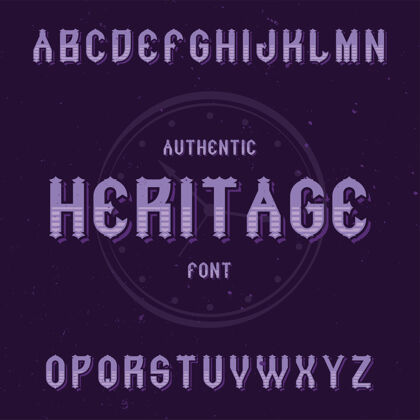 字母名为heritage的复古标签字体瓶子哥特式复古